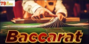 Khái Niệm Về Bài Baccarat